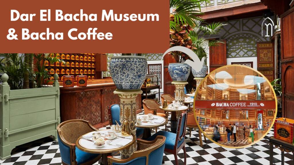 Dar El Bacha Museum and Bacha Coffee